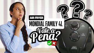 Vale a Pena Análise Completa da Fritadeira Air Fryer Mondial Family 4L [upl. by Nivre461]