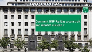 Comment BNP Paribas a construit son identité visuelle [upl. by Mauldon]