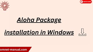 Aloha Package installation in Windows [upl. by Regnig720]