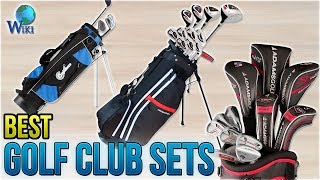 10 Best Golf Club Sets 2018 [upl. by Eixam]