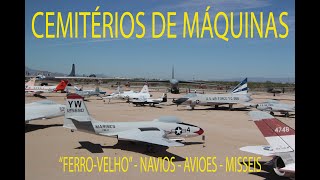 Cemitério de Aviões Navios Máquinas  Documentario Portugues BoneYards  History Channel [upl. by Belen487]