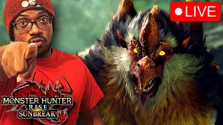 Just Made It Into Monster Hunter Rise Sunbreak DLC  PC Playthrough LIVE [upl. by Hahsi]