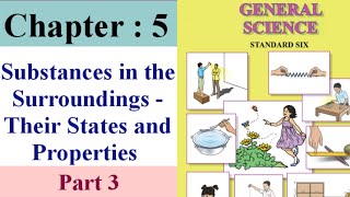 substances in the surroundings their states and properties class 6 part 3 [upl. by Turtle]