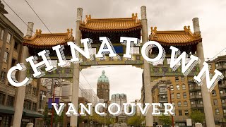 CHINATOWN VANCOUVER [upl. by Graces]