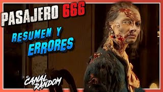 😱PASAJERO 666 ERRORES de Películas  ROW 19  Resumen [upl. by Ydennek659]