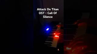 Attack On Titan OST  Call Of Silence Ymirs Theme piano piano music aot pianocover [upl. by Trista470]