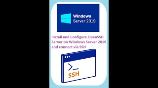 Install and Configure OpenSSH Server on Windows Server 2019 and connect via SSH [upl. by Grey]