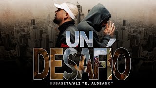 Bubaseta  Un Desafío Ft Al2 El Aldeano Video Oficial [upl. by Beverle661]