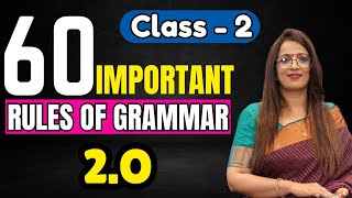 60 Important Rules Of Grammar 2O  Class  2  English Grammar Full Course  By Rani Maam [upl. by Leonore213]