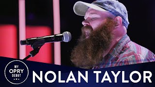 Nolan Taylor  My Opry Debut [upl. by Carvey]