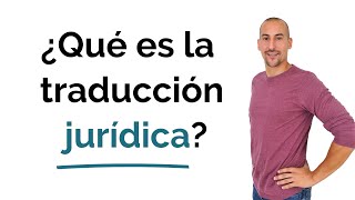 💼 ¿Qué es la traducción jurídica ✅ [upl. by Boyd]