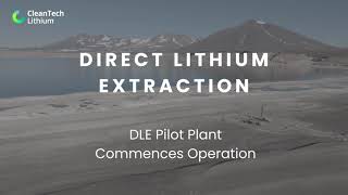 DLE Pilot Plant Operational Producing Lithium Chloride Eluate [upl. by Sanders]