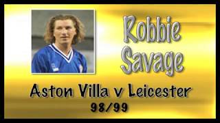 ROBBIE SAVAGE  Aston Villa v Leicester 9899  Retro Goal [upl. by Eseerehs792]