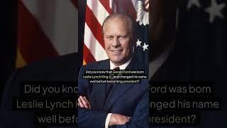 The President Who Changed His Name Right Before Running history GeraldFord shorts shortvideos [upl. by Mariya]