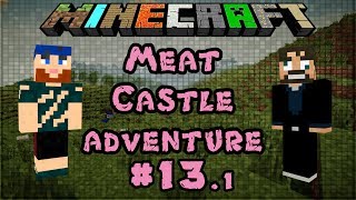 Modded Minecraft 164  Meat Castle Adventure  131 Naga Slayers [upl. by Amre]