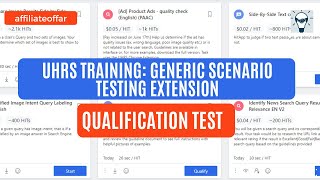 UHRS TRAINING GENERIC SCENARIO TESTING EXTENSION QUALIFICATION VIDEO uhrs hitapps [upl. by Dnomsed]