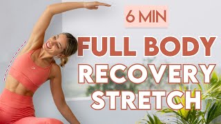 FULL BODY RECOVERY STRETCH ✨ Muscle Pain Prevention  6 min Cool Down [upl. by Aneryc2]