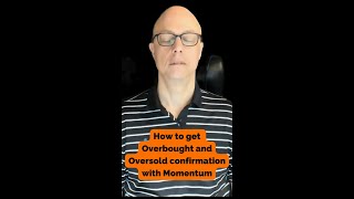 How to get Overbought and Oversold confirmation with Momentum [upl. by Ardnaek]