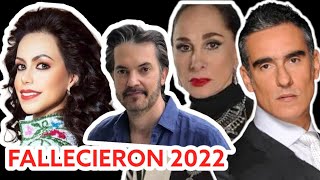 FAMOSOS que FALLECIERON en el 2022 y NO LO SABÍAS [upl. by Puna484]