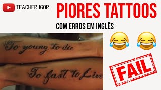 REACT 10 PIORES TATUAGENS QUE DERAM ERRADO EM INGLÊS [upl. by Brost]