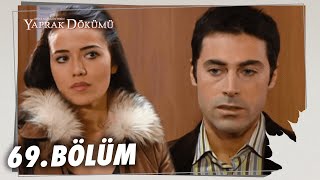 Yaprak Dökümü 69 Bölüm  Full Bölüm [upl. by Arammahs]