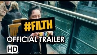 Filth Official PG Trailer 2013  James McAvoy Eddie Marsan Movie HD [upl. by Airtemad]