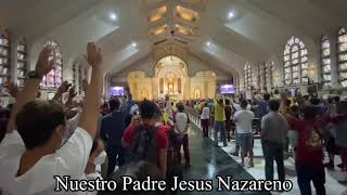 NUESTRO PADRE JESUS NAZARENO SONG WITH LYRICS  QuiapoChurch NAKAKAKILABOT Himig ng Deboto [upl. by Auqcinahs418]