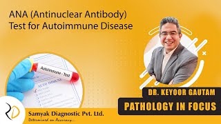 Episode 55  ANA Antinuclear Antibody Test for Autoimmune Disease [upl. by Ally]