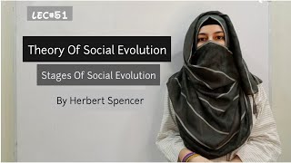 Theory of Social Evolution by Herbert Spencer  Social Darwinism in Urdu Hindi  Sociology Lectures [upl. by Wooster]