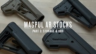 Magpul AR Stocks  Part III  Storage amp UBR [upl. by Gaudette648]