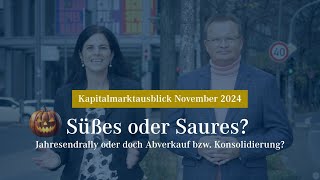 Unser Kapitalmarktausblick für den November [upl. by Nessy]