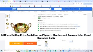 MRP and Selling Price Guidelines on Flipkart Meesho and Amazon Seller Panel Complete Guide [upl. by Yessak]