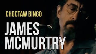 James McMurtry quotChoctaw Bingoquot [upl. by Perkins]