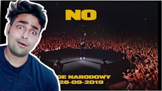 Indian Reacts To DAWID PODSIADLO  NO NA ŻYWO Z PGE NARODOWEGO 28092019 REACTION [upl. by Redmund]