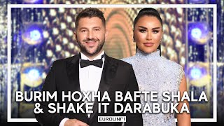 Burim Hoxha Bafte Shala amp Shake it Darabuka  Me tupana 2023 [upl. by Cami]