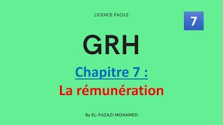 GRH  Chapitre 7  La rémunération   EP 7 [upl. by Peterec]