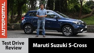 2017 Maruti Suzuki SCross Test Drive Review  Autoportal [upl. by Sandeep]