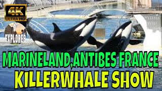 🇫🇷ANTIBES MARINELAND FRANCEOrca KillerWhale Show 2020【4K】 [upl. by Montfort]