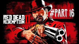 Red Dead Redemption 2  16 money lending and other sins  I amp II [upl. by Yanrahs303]