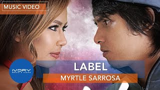 Myrtle Sarrosa  Label feat Abra Official Music Video [upl. by Otiv871]