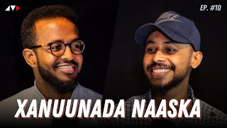 XANUUNADA KU DHACA NAASKA  ADNAN amp SIRKA PODCAST [upl. by Rabma]