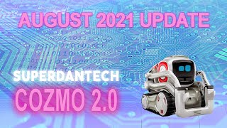 Cozmo robot 20  August 2021 Update [upl. by Niknar]