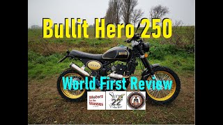 Bullit Hero 250 WORLDs FIRST REVIEW [upl. by Ecinerev]