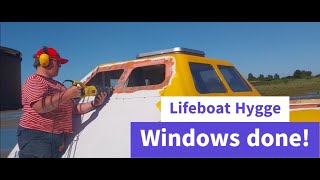 Lifeboat conversion Ep 77  Last new windows in the wheelhouse [upl. by Anaihs]