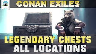 All Legendary Chest Locations New version in description  Guide  Conan Exiles [upl. by Aikemat]