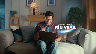 Türk Telekom’la bin yaşa [upl. by Graniah]