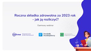 Roczna składka zdrowotna za 2023 rok  jak ją rozliczyć [upl. by Jarid]