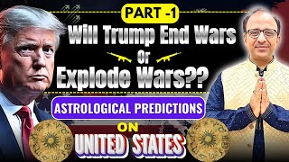 7 Shocking Astrological Predictions on Donald Trump and Wars in Middle East and Europe Part 1 [upl. by Lohse802]