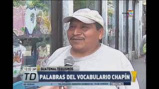 Palabras propias del vocabulario chapín [upl. by Siberson]