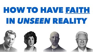 How To Have Faith In Unseen Reality Law Of Assumption [upl. by Penny425]